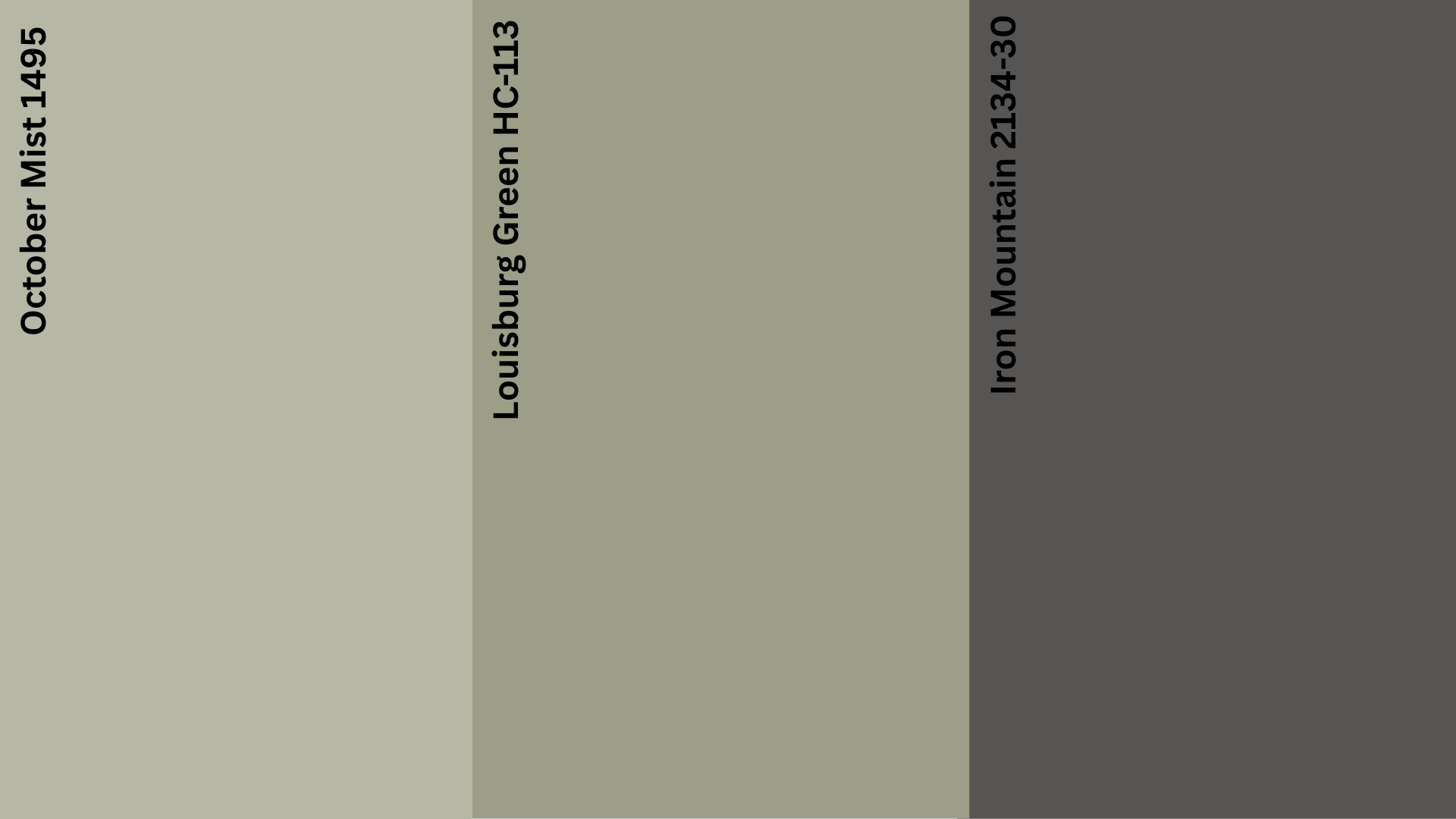 Comparison of Benjamin Moore October Mist 1495, Louisburg Green HC-113 and Iron Mountain 2134-30